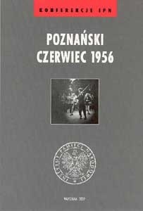 Poznański Czerwiec 1956 - Stanisław Jankowiak
