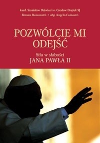 Pozwólcie mi odejść - praca zbiorowa