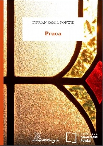 Praca - Cyprian Kamil Norwid
