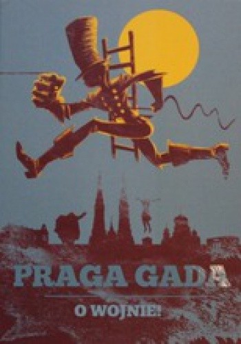 Praga Gada. O wojnie! - Tony Sandoval