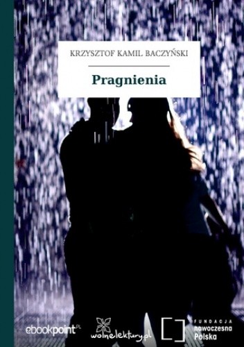Pragnienia - Kamil Baczyński Krzysztof