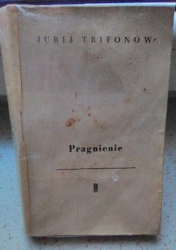 Pragnienie - Jurij Walentinowicz Trifonow
