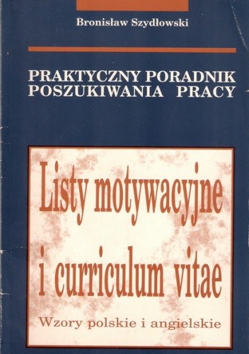Praktyczny poradnik poszukiwania pracy - Bronisław Paweł Latko