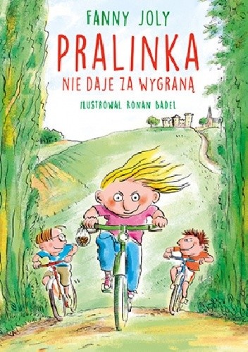 Pralinka nie daje za wygraną - Fanny Joly