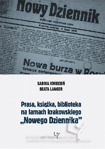 Prasa, książka, biblioteka na łamach krakowskiego 