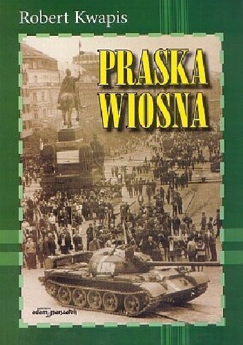 Praska Wiosna - Robert Kwapis