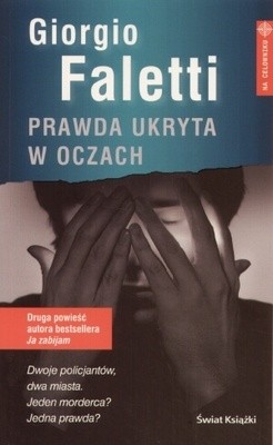 Prawda ukryta w oczach - Giorgio Faletti