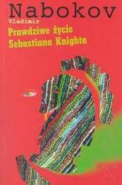 Prawdziwe życie Sebastiana Knighta - Vladimir Nabokov