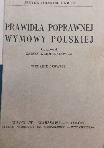 Prawidła poprawnej wymowy polskiej - Zenon Ludwik Klemensiewicz