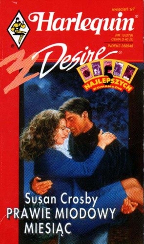 Prawie miodowy miesiąc - Susan Crosby