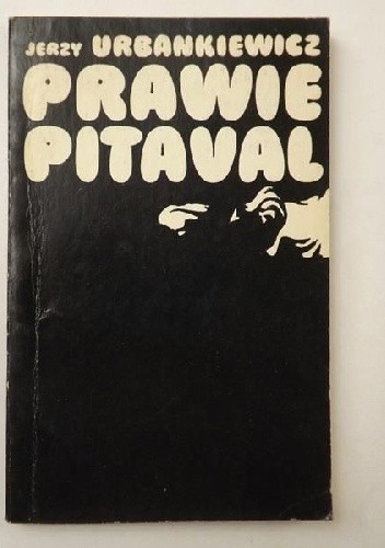 Prawie pitaval - Jerzy Urbankiewicz