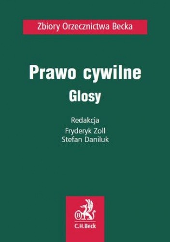 Prawo cywilne. Glosy - Fryderyk Zoll
