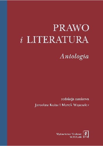 Prawo i literatura. Antologia - Marek Wąsowicz
