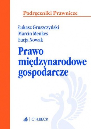 Prawo międzynarodowe gospodarcze - Menkes Marcin