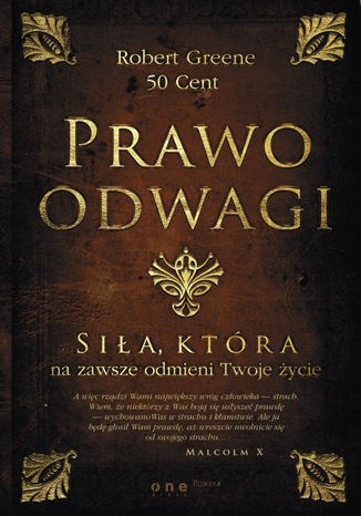 Prawo odwagi. Siła, która na zawsze odmieni Twoje życie - Robert Greene