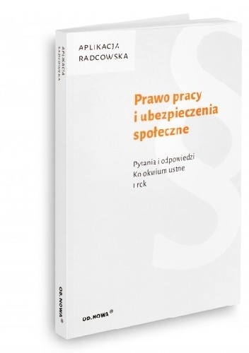 Prawo pracy i ubezpieczenia społeczne. Pytania i odpowiedzi - Agnieszka Duda