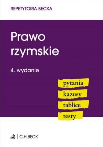 Prawo rzymskie. Pytania. Kazusy. Tablice. Testy - Żelazowska Wioletta