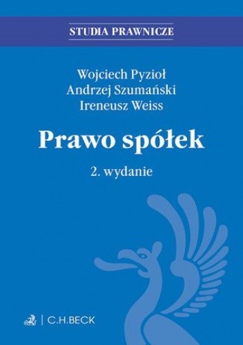Prawo spółek. Wydanie 2 - Ireneusz Weiss