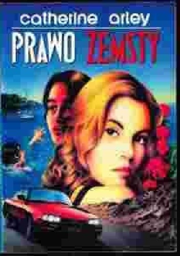 Prawo zemsty - Catherine Arley