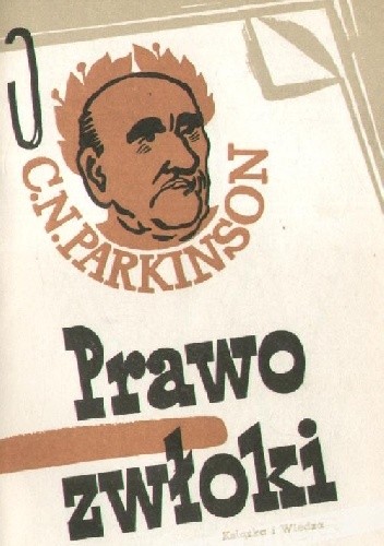 Prawo zwłoki - Cyril Northcote Parkinson