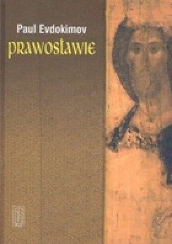 Prawosławie - Paul Evdokimov