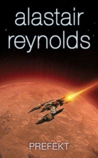 Prefekt - Alastair Reynolds