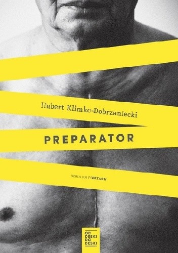 Preparator - Hubert Klimko-Dobrzaniecki