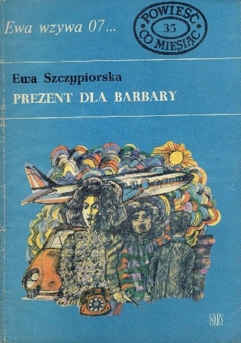 Prezent dla Barbary - Ewa Szczypiorska