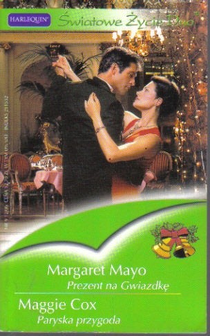 Prezent na gwiazdkę. Paryska przygoda - Margaret Mayo