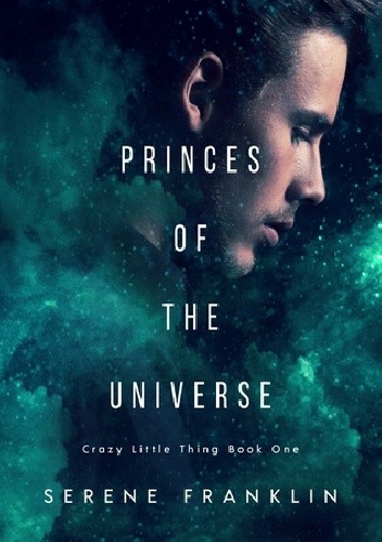 Princes of the Universe - Serene Franklin