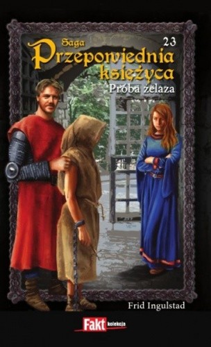Próba żelaza - Frid Ingulstad
