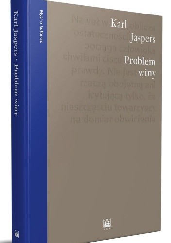 Problem winy. O politycznej odpowiedzialności Niemiec - Karl Jaspers
