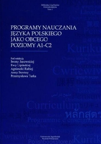 Programy nauczania języka polskiego jako obcego. Poziomy A1-C2 - Ewa Lipińska