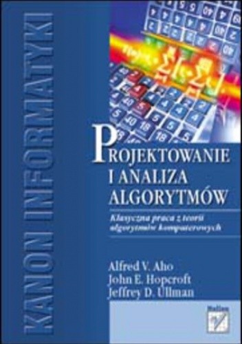 Projektowanie i analiza algorytmów - Jeffrey D. Ullman
