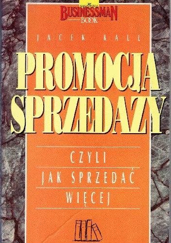Promocja sprzedaży - Jacek Kall