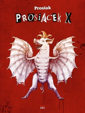 Prosiacek X - Krzysztof Owedyk