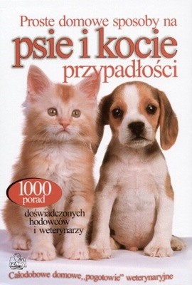 Proste domowe sposoby na psie i kocie przypadłości - Hoffman Matthew
