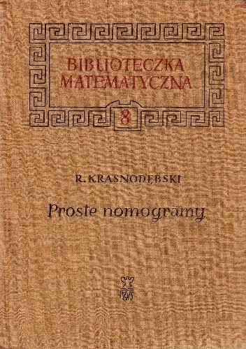 Proste nomogramy - Ryszard Krasnodębski