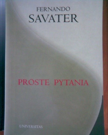 Proste pytania - Fernando Savater