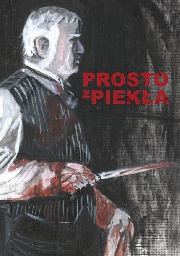 Prosto z piekła - Alan Moore