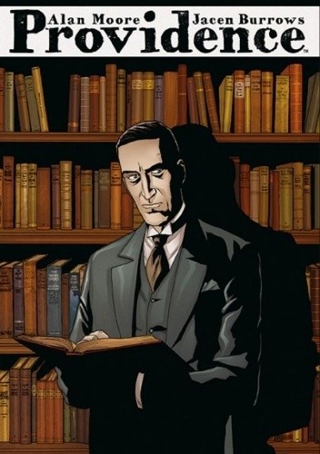 Providence. Tom 3 - Alan Moore