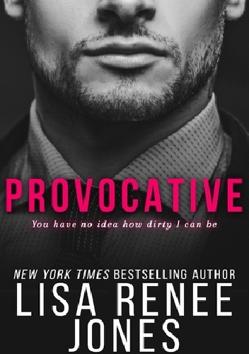Provocative - Lisa Renee Jones