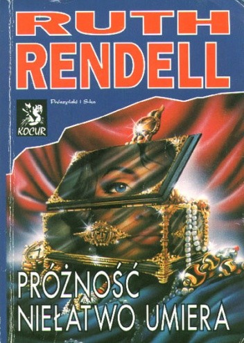 Próżność niełatwo umiera - Ruth Rendell