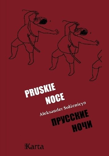 Pruskie noce - Aleksander Sołżenicyn