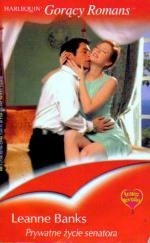 Prywatne życie senatora - Leanne Banks