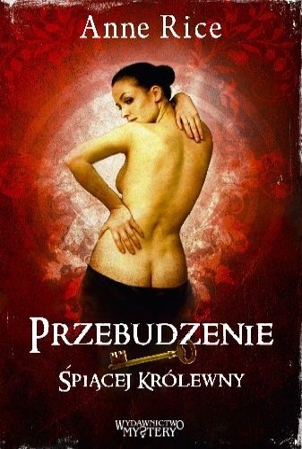 Przebudzenie Śpiącej Królewny - Anne Rice
