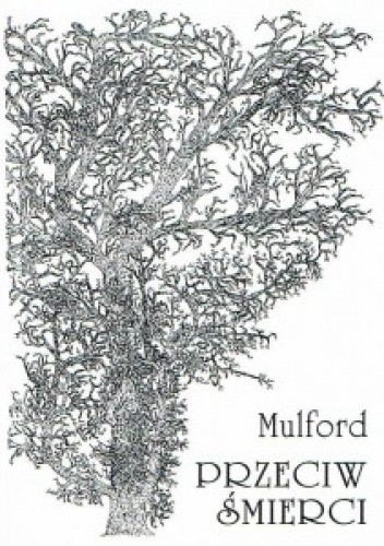 Przeciw śmierci - Prentice Mulford