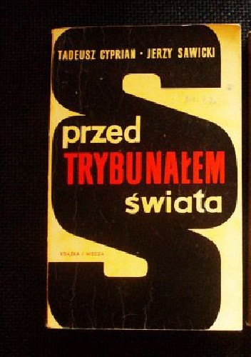 Przed Trybunałem Świata tom I-II - Tadeusz Cyprian