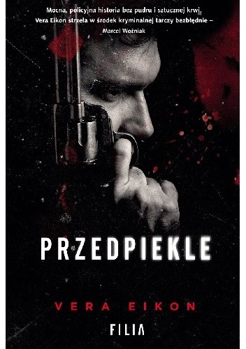 Przedpiekle - Vera Eikon