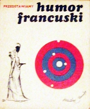 Przedstawiamy humor francuski - praca zbiorowa